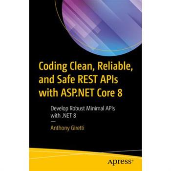 Coding Clean, Reliable, and Safe Rest APIs with ASP.NET Core 8