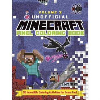 The Unofficial Minecraft Pixel Coloring Book