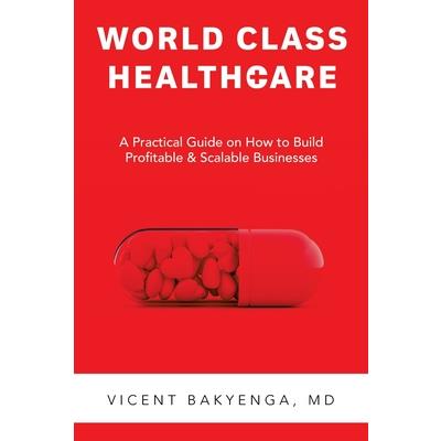 World Class Healthcare