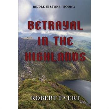 Betrayal in the Highlands