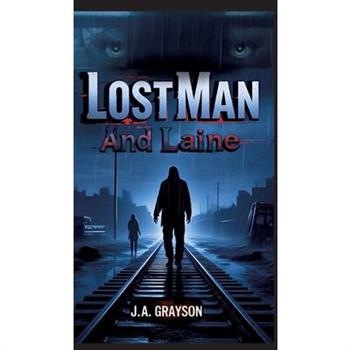 Lost Man and Laine
