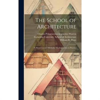The School of Architecture