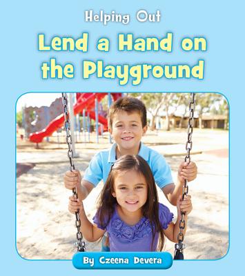 Lend a hand on the playground /
