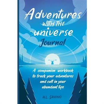 Adventures with the Universe Journal