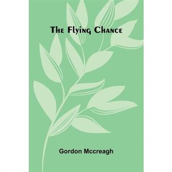 The Flying Chance