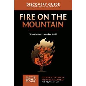 Fire on the Mountain Discovery Guide