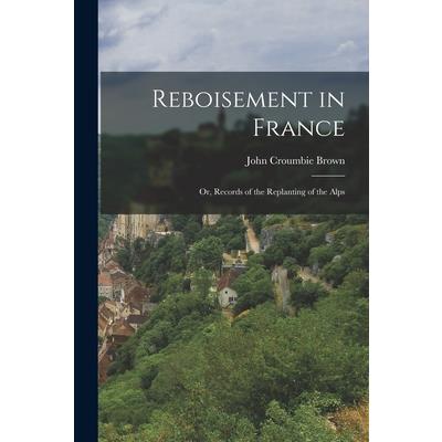 Reboisement in France