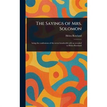 The Sayings of Mrs. Solomon