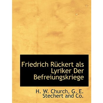 Friedrich Ruckert ALS Lyriker Der Befreiungskriege