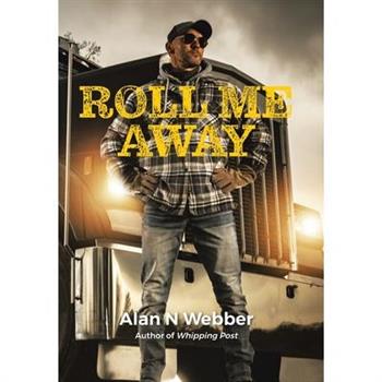 Roll Me Away