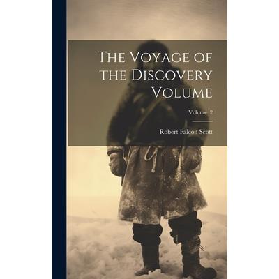 The Voyage of the Discovery Volume; Volume 2