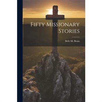 Fifty Missionary Stories