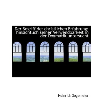 Der Begriff Der Christlichen Erfahrung