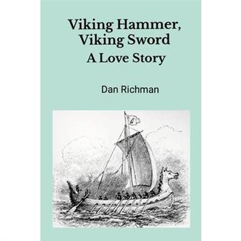 Viking Hammer, Viking Sword