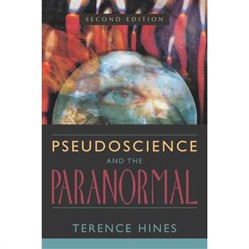Pseudoscience and the Paranormal