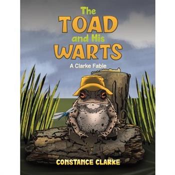 The Toad and His Warts