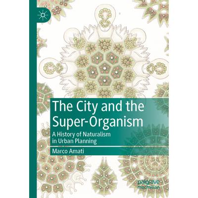 The City and the Super-Organism