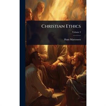 Christian Ethics