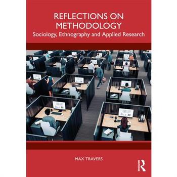 Reflections on Methodology