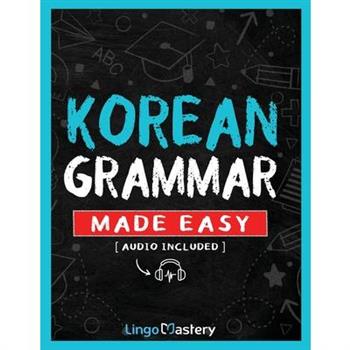 Korean Grammar Made Easy