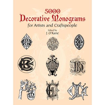5000 Decorative Monograms for Artists and Craftspeople