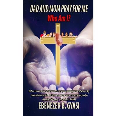Dad And Mom Pray For Me