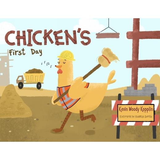 Chicken’s First Day