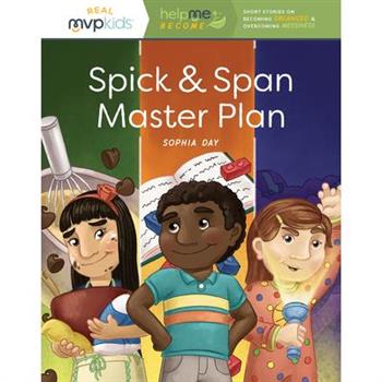 Spick & Span Master PlanBecoming Organized & Overcoming Messiness