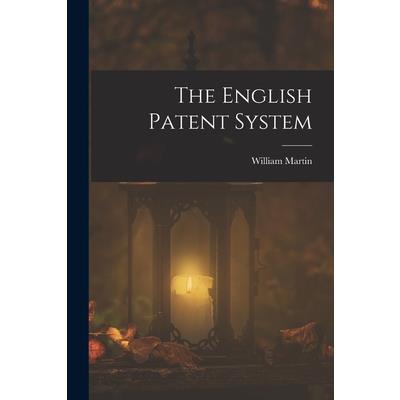 The English Patent System