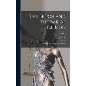 The Bench and the bar of Illinois