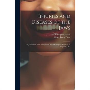 Injuries and Diseases of the Jaws