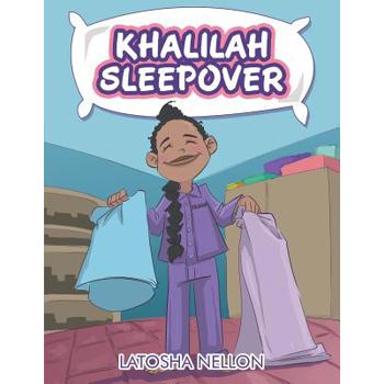 Khalilah Sleepover
