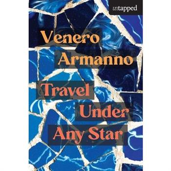 Travel Under Any Star