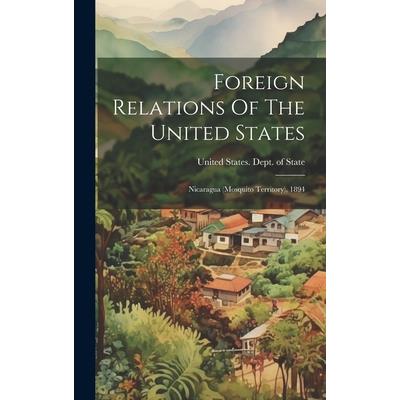 Foreign Relations Of The United States