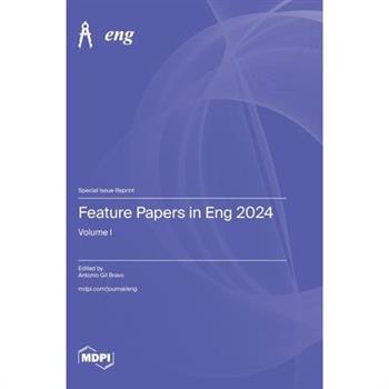 Feature Papers in Eng 2024