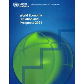 World Economic Situation and Prospects 2024