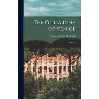 The Oligarchy of Venice