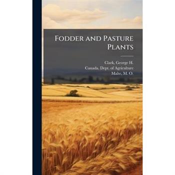 Fodder and Pasture Plants