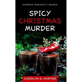 Spicy Christmas Murder
