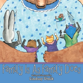 Family Is As Family Does