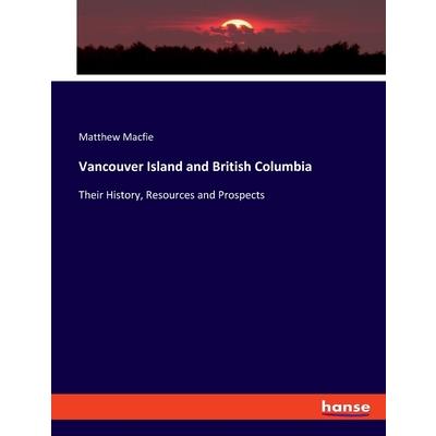 Vancouver Island and British Columbia