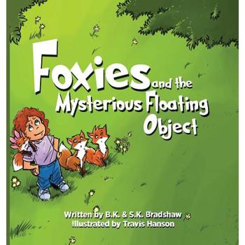 Foxies and the Mysterious Floating Object