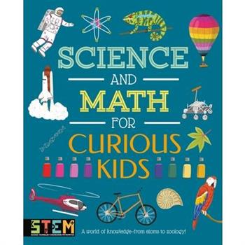 Science and Math for Curious Kids