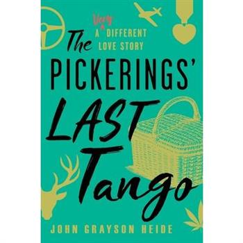 The Pickerings' Last Tango