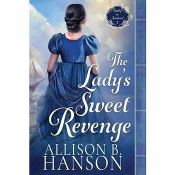 The Lady's Sweet Revenge