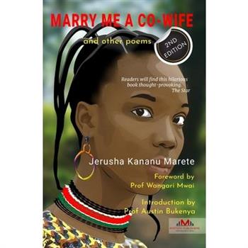 Marry Me a Co-Wife and Other Poems