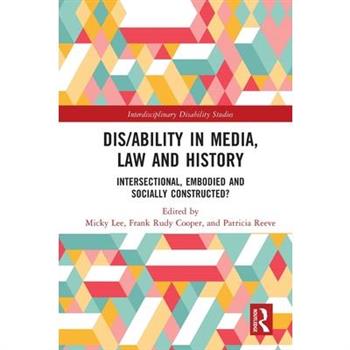 Dis/Ability in Media, Law and History
