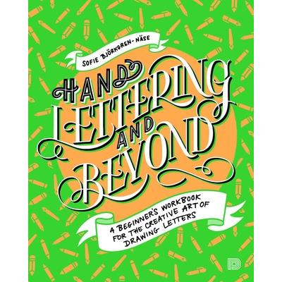 Hand Lettering and Beyond