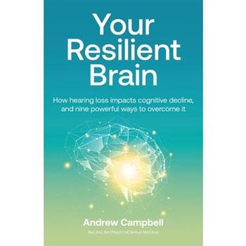 Your Resilient Brain