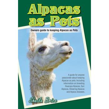 Alpacas as Pets